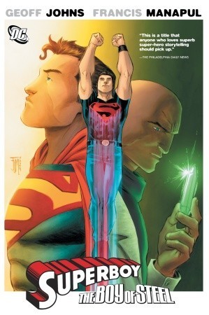 Superboy: The Boy of Steel (Hardcover)