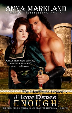 If Love Dares Enough (The Montbryce Legacy, #2)