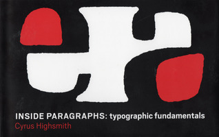 Inside Paragraphs: typographic fundamentals (Paperback)