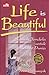 Life Is Beautiful  by Arvan Pradiansyah