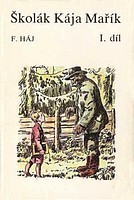 Školák Kája Mařík I. díl (Hardcover)
