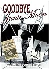 Goodbye Junie Moon by June Collins