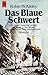 Das blaue Schwert