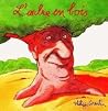 l'arbre en bois by Phillippe Corentin l'arbre en bois by Phillippe Corentin