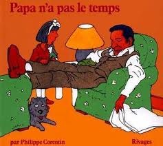 papa n'a pas le temps (Paperback)