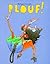 Plouf! by Phillippe Corentin