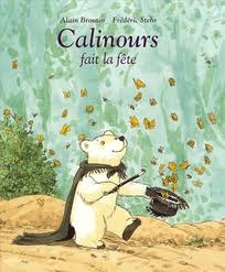 Calinours Fait La Fête (Paperback)