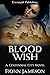 Blood Wish (A Centennial City Novel Book 1)