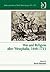 War and Religion after Westphalia, 1648-1713 (Politics and Culture in North-Western Europe 1650-1720)