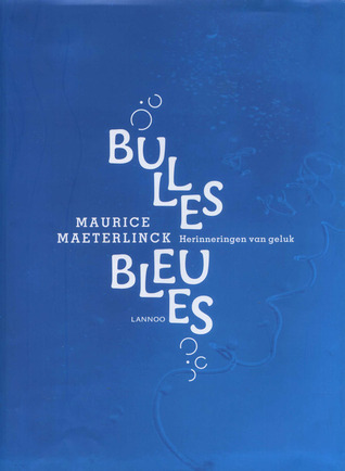 Bulles Bleues. Herinneringen van geluk (Mass Market Paperback)