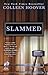 Slammed (Slammed, #1)