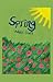 Spring (Four Seasons, #3)
