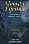 Almost a Lifetime by John McMahon Almost a Lifetime by John McMahon