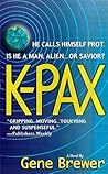 K-PAX by Gene Brewer
