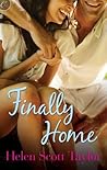 Finally Home by Helen Scott Taylor