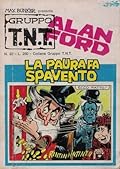 Alan Ford n. 22: La paura fa spavento