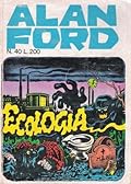 Alan Ford n. 40: Ecologia