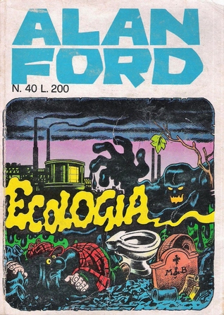 Alan Ford n. 40: Ecologia (Mass Market Paperback)