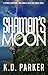 Shaman's Moon