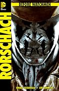 Before Watchmen: Rorschach #1