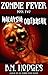 Malaysia Outbreak (Zombie F...
