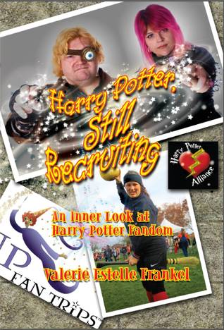 Harry Potter, Still Recruiting: An Inner Look at Harry Potter Fandom