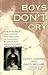 Boys Don't Cry: The Struggl...