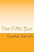 The Fifth Sun