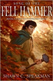 Song of the Fell Hammer (Battle's Perilous Edge, #1)