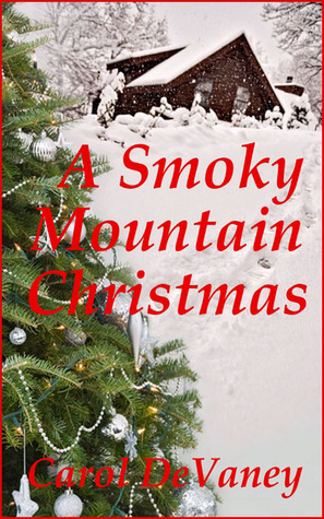 A Smoky Mountain Christmas (Kindle Edition)