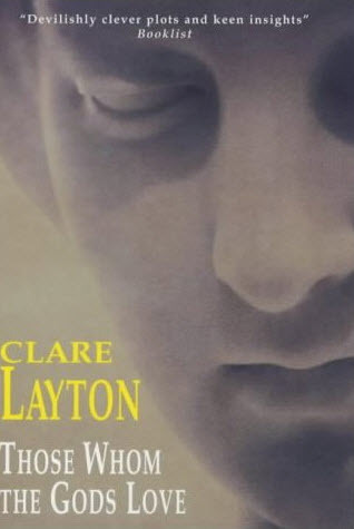 Those Whom the Gods Love (Hardcover)