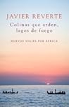 Colinas que arden...
