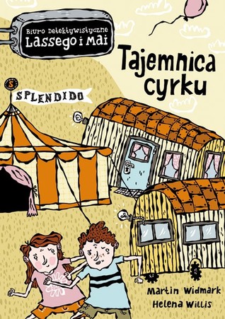 Tajemnica cyrku (Biuro detektywistyczne Lassego i Mai, #3)