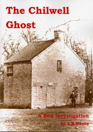 The Chilwell Ghost: A New Investigation