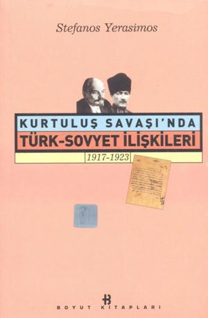 Kurtuluş Savaşı'nda Türk-Sovyet İlişkileri