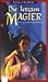 Die letzten Magier. Ein fan...