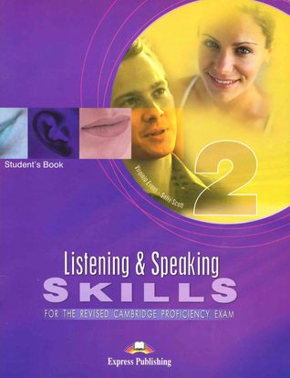 Listening and Speaking Skills 2 for the Cambridge Proficiency Exam: Student's Book