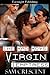 The Bad Boys' Virgin Temptress (The Law Castle Bad Boys, #1) by Sam Crescent