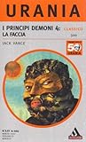 I principi demoni...