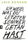 Ich weiß, was du ...