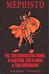 Mephisto Vs. the Fantastic Four, X-Factor, the X-Men, and the Avengers (Marvel Premiere Classic #32)