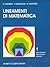 Lineamenti di matematica (volume #1)