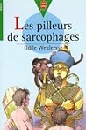 Les Pilleurs de sarcophages Les Pilleurs de sarcophages