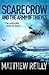 Scarecrow and the Army of Thieves by Matthew Reilly