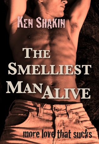 The Smelliest Man Alive