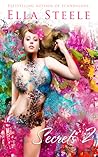 Secrets Vol. 2 by Ella Steele Secrets Vol. 2 by Ella Steele