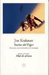 Sueños del Eiger by Jon Krakauer Sueños del Eiger by Jon Krakauer