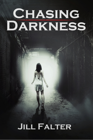 Chasing Darkness (Kindle Edition)