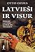 Latvieši ir visur by Otto Ozols
