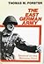 The East German Army: Second in the Warsaw Pact